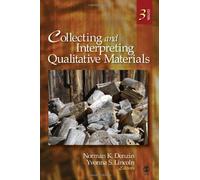 Collecting and Interpreting Qualitative Materials