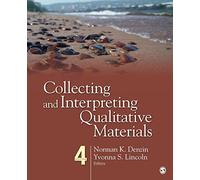 Collecting and Interpreting Qualitative Materials