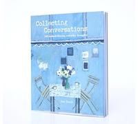 Collecting Conversations: 100 women sharing everyday thoughts