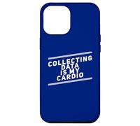 Collecting Data Cardio Funny Statistics Analyst Fitness Case for iPhone 12 Pro Max