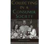Collecting in a Consumer Society