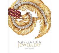 Collecting Jewellery: (New, updated edition) (Starting to Collect)