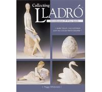 Collecting Lladro: Identification and Price Guide