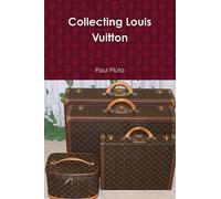 Collecting Louis Vuitton