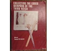 Collecting the Edged Weapons of the Third Reich: 001