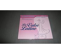 Compilation - La Valse Latine