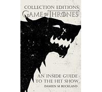 Collection Editions: Game of Thrones:: An Inside Guide to the Hit Show