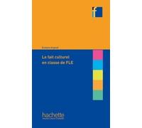 Collection F: Le fait culturel en classe de FLE