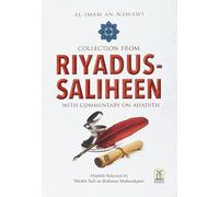 Collection from Riyad-us-Saliheen (With Commentary on Ahadith) (English and Arabic Edition)