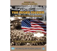 Collection Images d'archives militaires : L'histoire des soldats Afro-Americains
