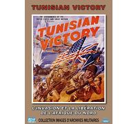 Collection Images d'archives militaires : Tunisian Victory : L'invasion et la libération de l'Afrique du Nord