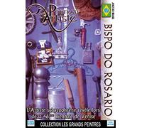 Collection les grands peintres : Bispo do Rosario