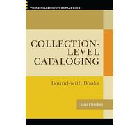 Collection-level Cataloging: Bound-with Books (Third Millennium Cataloging)
