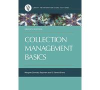 Collection Management Basics (Library and Information Science Text Series)