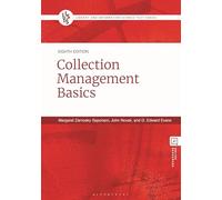 Collection Management Basics (Library and Information Science Text Series)