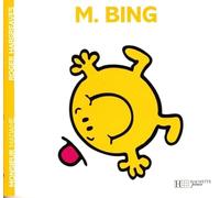 Collection Monsieur Madame (Mr Men & Little Miss): M. Bing