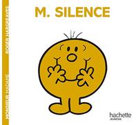 Collection Monsieur Madame (Mr Men & Little Miss): M. Silence