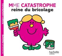 Collection Monsieur Madame (Mr Men & Little Miss): Madame Catastrophe, Reine Du Bricolage