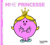 Collection Monsieur Madame (Mr Men & Little Miss): Madame Princesse by Roger Hargreaves (2012-03-09)