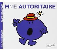 Collection Monsieur Madame (Mr Men & Little Miss): Mme Autoritaire