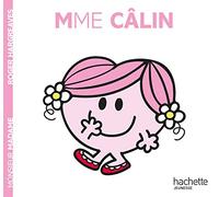 Collection Monsieur Madame (Mr Men & Little Miss): Mme Calin