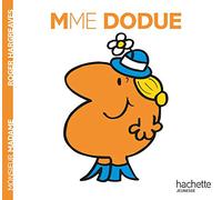 Collection Monsieur Madame (Mr Men & Little Miss): Mme Dodue