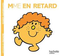 Collection Monsieur Madame (Mr Men & Little Miss): Mme en retard