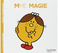 Collection Monsieur Madame (Mr Men & Little Miss): Mme Magie