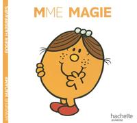 Collection Monsieur Madame (Mr Men & Little Miss): Mme Magie