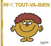 Collection Monsieur Madame (Mr Men & Little Miss): Mme Tout-va-bien
