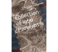 Collection of Igbo Proverbs