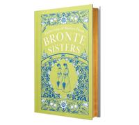 Collection of Stories From Bronte Sisters : Agnes Grey/ The Tenant of Wildfell Hall/ Shirley/ Wuthering Heights (Leather-bound)