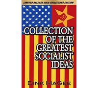 Collection of the Greatest Socialist Ideas