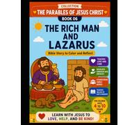 Collection of the Parables of Jesus Christ: The Rich Man and Lazarus