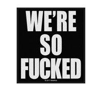 Collection Patch Were So F*cked Band Logo new Official woven sew on 10 x 9 cm Collection Multicolor 10 x 9 cm