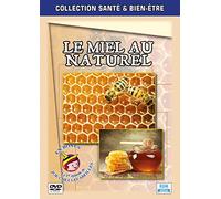 Collection santé et bien-être - Le Miel au naturel