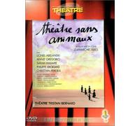 Collection Théâtre : Théâtre sans animaux