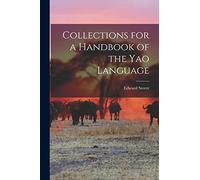 Collections for a Handbook of the Yao Language