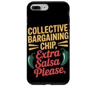 Collective Bargaining Chip Extra Salsa Please Labor Day Case for iPhone 7 Plus/8 Plus