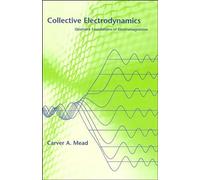 Collective Electrodynamics: Quantum Foundations of Electromagnetism
