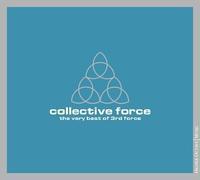 Collective Force by Third Force (2000) Audio CD