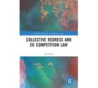 Collective Redress and EU Competition Law