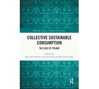 Collective Sustainable Consumption : The Case of Poland