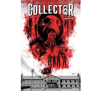 Collector, The: Unit 731 (The Collector: Unit 731)