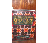 Collectors Dictionary of Quilt Names