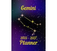COLLECTOR'S EDITION Zodiac Signs GEMINI | 2025 - 2027 Three Year Planner | Calendar With The Gemini Constellation | Daily Organizer With Stars On The Cover