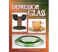Collector's Encyclopedia of Depression Glass