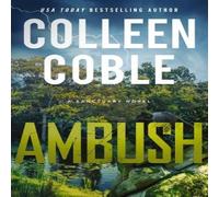Colleen Coble A Ambush: A Small-Town Romantic Suspense Paperback Book Colleen Coble Multicolor