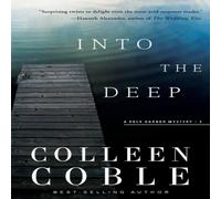 Colleen Coble A Into the Deep: A Rock Harbor Novel Paperback Book Colleen Coble Multicolor