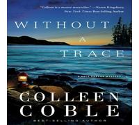 Colleen Coble A Without a Trace Paperback Book Colleen Coble Multicolor